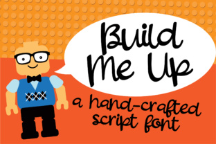 Build Me Up: The Handwritten Typeface That Elevates Campaign Clarity
