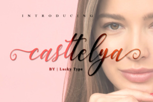 Casttelya: A Sweet Calligraphy Typeface for Modern Brand Identity