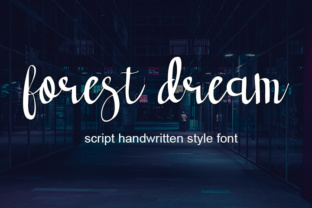 Forest Dream: The Modern Script Font That Elevates Brand Identity