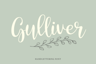 Gulliver Script Font Review: Boosting Campaign Visuals With Handmade Charm