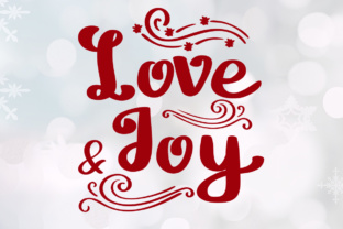 Love and Joy: The Perfect Script Font for Festive Crafts