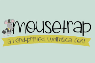 Mousetrap: A Handwritten Typeface for Whimsical Editorial Design