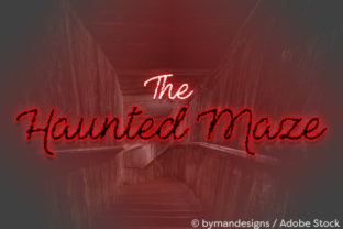 The Haunted Maze Typeface: Adding Edge to Campaign Visuals