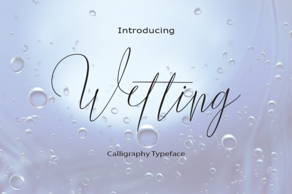 Wetting Typeface: Elevate Your Brand With Handwritten Elegance